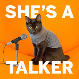 264px x 264px - Listen to She's A Talker podcast | Deezer