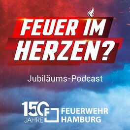 Show cover of Feuer im Herzen - Jubiläums-Podcast