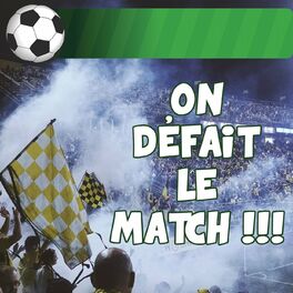 Show cover of On Défait Le Match