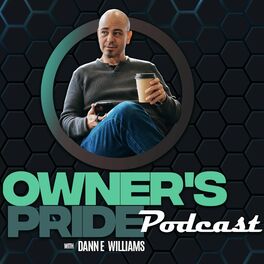 Show cover of Owner's Pride Podcast