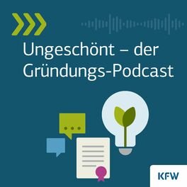Show cover of Ungeschönt  – der Gründungs-Podcast der KfW Bankengruppe