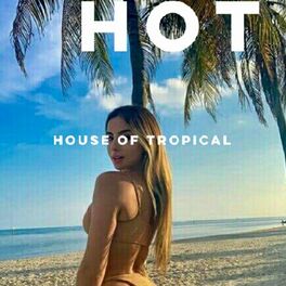 Show cover of House of Tropical