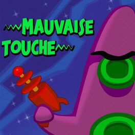 Show cover of Mauvaise Touche