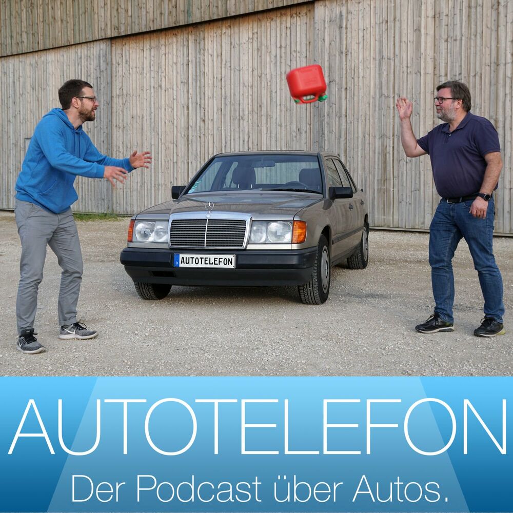 Autotelefon - Der Podcast über Autos. Podcast - Letzte Folgen - 25.10.23