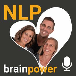 Show cover of NLP Podcast «brainpower» - Endlich glücklich und frei!