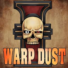 Show cover of Warp Dust - 10 Minuten 40k