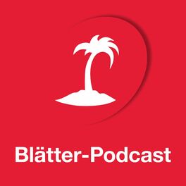 Show cover of Blätter-Podcast