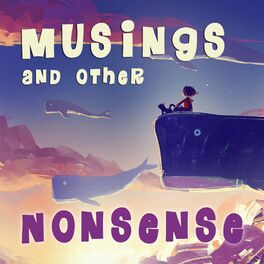 Show cover of Musings and Other Nonsense - Children's Stories, Poems and Songs