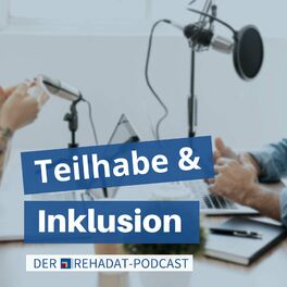 Show cover of Teilhabe & Inklusion – der REHADAT-Podcast