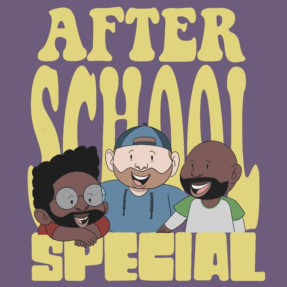 Listen to After School Special Podcast podcast