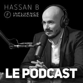 Show cover of Influence Financière - Le Podcast