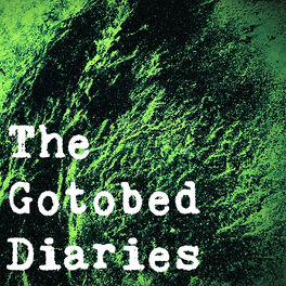 Show cover of The Gotobed Diaries