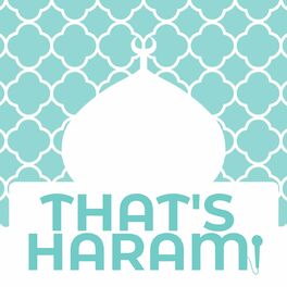 Show cover of That's Haram!