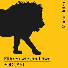 Show cover of Führen wie ein Löwe Podcast