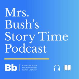 Show cover of The Mrs. Bush's Story Time Podcast