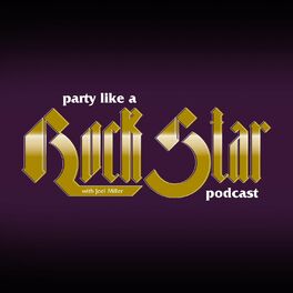 Show cover of Party Like A Rockstar Podcast