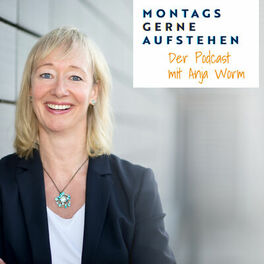 Show cover of MONTAGS GERNE AUFSTEHEN | Zufriedenheit in Job + Karriere | Traumjob | Berufliche Neuorientierung