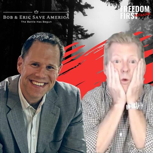 Listen to Bob & Eric Save America podcast | Deezer