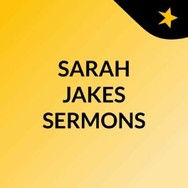 Show cover of SARAH JAKES SERMONS