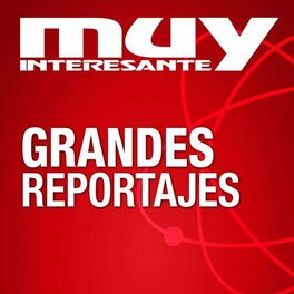 Show cover of Muy Interesante - Grandes Reportajes