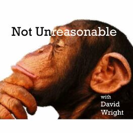Show cover of The Not Unreasonable Podcast