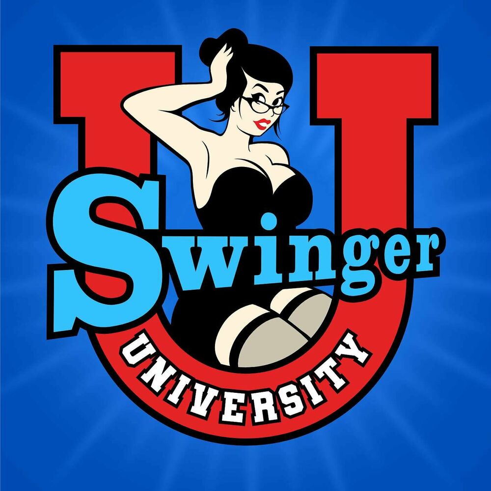 Listen to Swinger University - A Sexy and Educational Swinging Lifestyle  Podcast podcast | Deezer