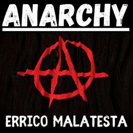 Show cover of Anarchy - Errico Malatesta