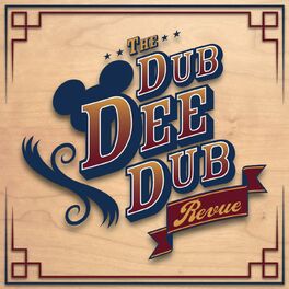 Show cover of The Dub Dee Dub Revue: Walt Disney World & Disneyland Discussion