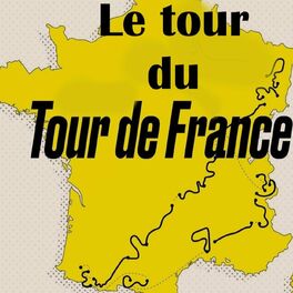 Show cover of Le tour du Tour de France.
