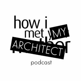 Show cover of How I Met My Architect
