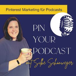 Show cover of Pin Your Podcast - Wie du deinen Podcast mit Pinterest bekannter machst und Kunden gewinnst
