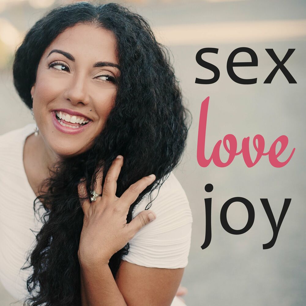 Listen to Sex Love Joy podcast Deezer
