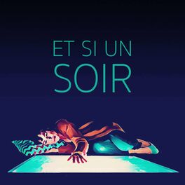 Show cover of Et si un soir