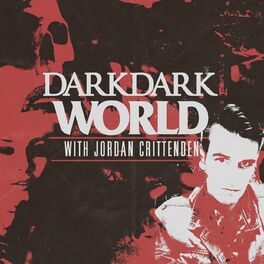 Show cover of Dark Dark World - A True Crime Podcast
