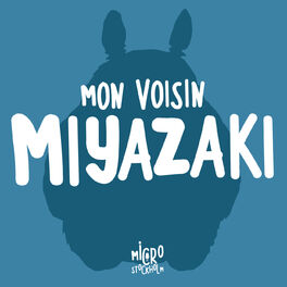 Show cover of Mon voisin Miyazaki