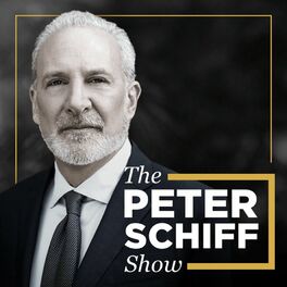 Show cover of The Peter Schiff Show Podcast