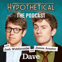 Show cover of Hypothetical The Podcast with Josh Widdicombe and James Acaster