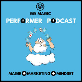 Show cover of GG-Magic Performer Podcast für Zauberer und Zauberkünstler | Der Talk über Zauberkunst, Auftritte & Zaubertricks