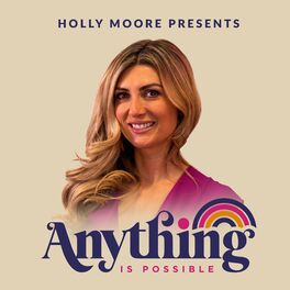 Show cover of Anything Is Possible Podcast