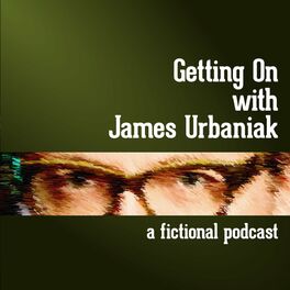Show cover of Getting On with James Urbaniak