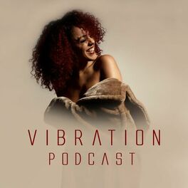 Show cover of VIBRATION Podcast