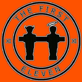 Show cover of The First Eleven Podcast