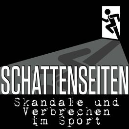 Show cover of Schattenseiten – Skandale und Verbrechen im Sport