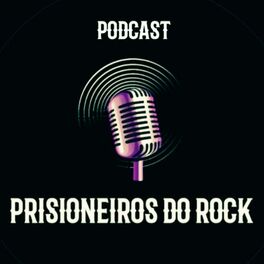 Show cover of Prisioneiros do Rock