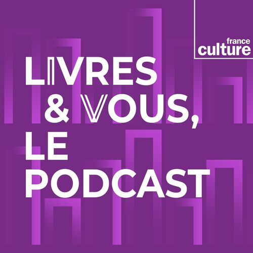 Le Livre De Raison: Roman Jacques Attali Écoute le podcast Livres & vous, le podcast | Deezer