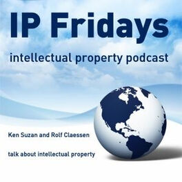 Show cover of IP Fridays - your intellectual property podcast about trademarks, patents, designs and much more