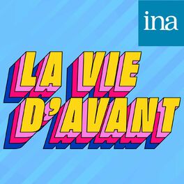 Show cover of La Vie d'avant