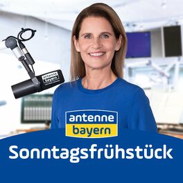 Show cover of ANTENNE BAYERN Sonntagsfrühstück mit Katrin Müller-Hohenstein