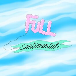 Show cover of Full Sentimental