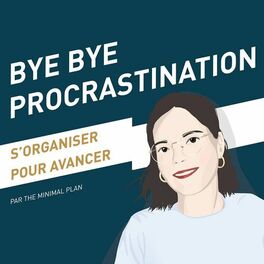 Show cover of Bye Bye Procrastination